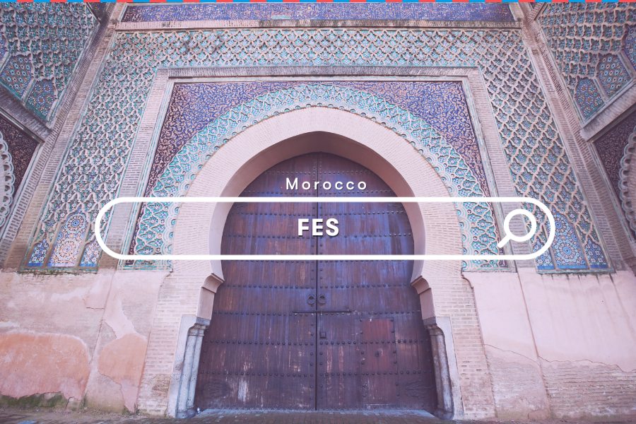 Explore: Unmissable Attractions In Fes, Morocco